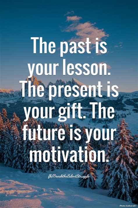 The Past Is Your Lesson Pictures Photos And Images For Facebook