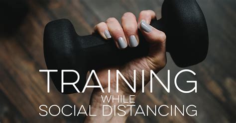 Training For A Challenge During Social Distancing