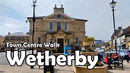 Wetherby, West Yorkshire【4K】| Town Centre Walk 2021 - YouTube