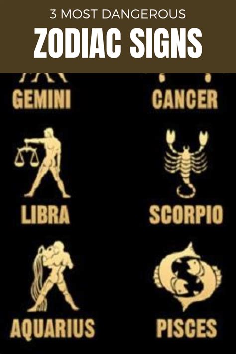3 Most Dangerous Zodiac Signs Zodiac Signs Aquarius Truths Zodiac