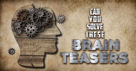 Brain Teasers Challenge 💡 Can You Solve Them Part 1