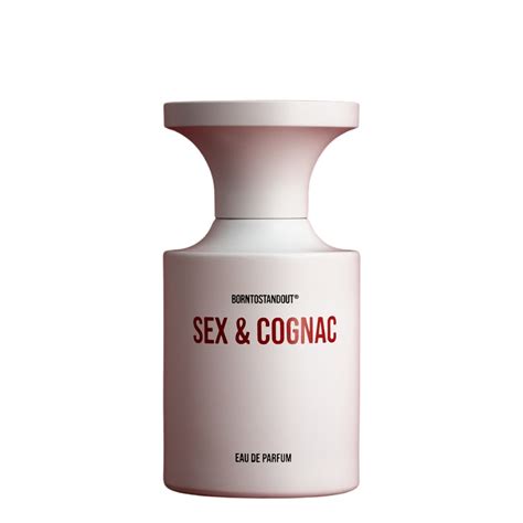 Sex And Cognac Is A Deep Mysterious Deliciously Spicy And Seductive Perfume From Borntostandout