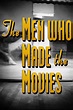 The Men Who Made the Movies: Howard Hawks (película 1973) - Tráiler ...