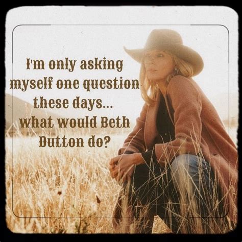 yellowstone fanpage on instagram “what would beth dutton do follow me yellowstone