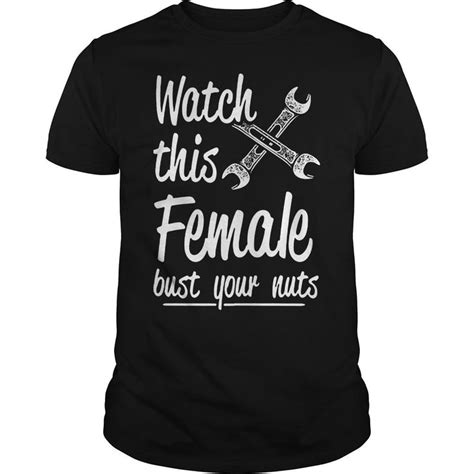 Mechanic Watch This Female Bust Your Nuts Shirt Hoodie And V Neck T