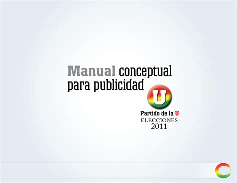 Manual De Publicidad Del Partido De La U By José David Name Cardozo Issuu