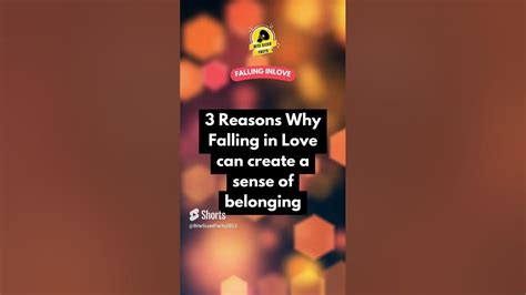3 Reasons Why Falling In Love Can Create A Sense Of Belonging Shorts Subscribe Love Youtube