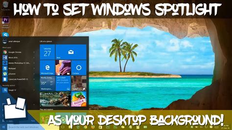 How To Use Windows Spotlight Images As Your Desktop Wallpaper Really Easy