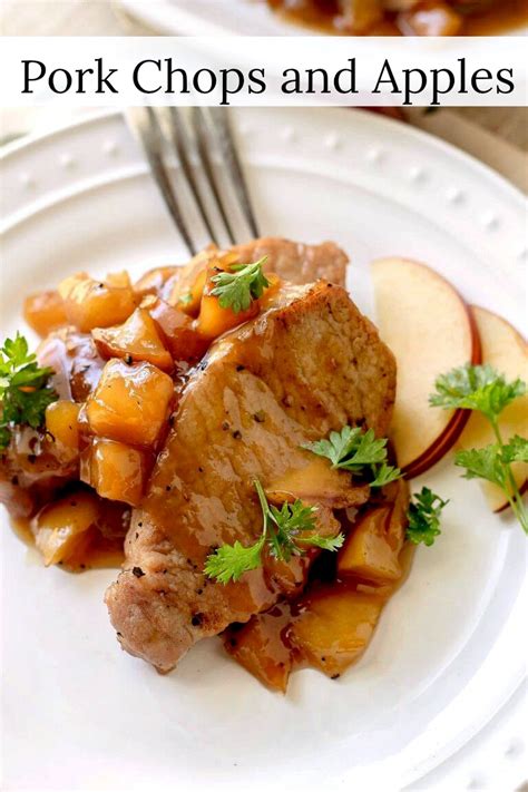 Pork Chops And Apples This Delicious Dinner Of Boneless Pork Chops
