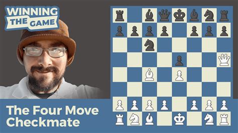 The 4 Move Checkmate Scholars Mate