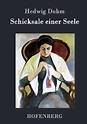 Schicksale einer Seele von Hedwig Dohm - Buch - bücher.de