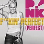 Pink - F**kin' Perfect - Amazon.com Music
