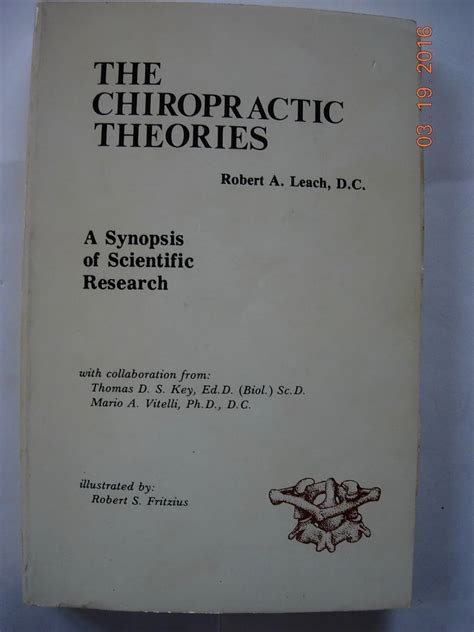 The Chiropractic Theories A Synopsis Of Scientific Research Leach
