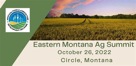 Eastern Montana Ag Summit Great Northern Development Corporation