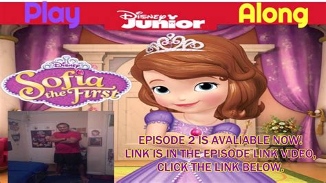 Sofia The First Play Along Episode 2 The Big Sleepover Link In