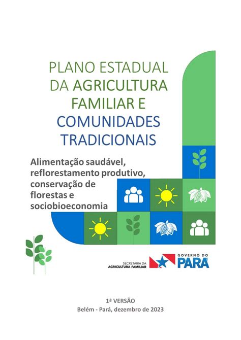 Pdf Plano Estadual Da Agricultura Familiar E Comunidades Tradicionais