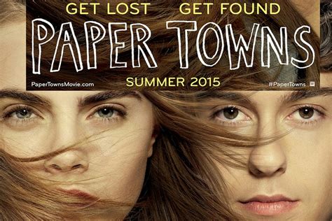 Paper Towns 2015 Movie Poster Mystery Romantic Drama Teasers Trailers