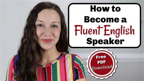 How To Become A Fluent English Speaker Free Download Youtube