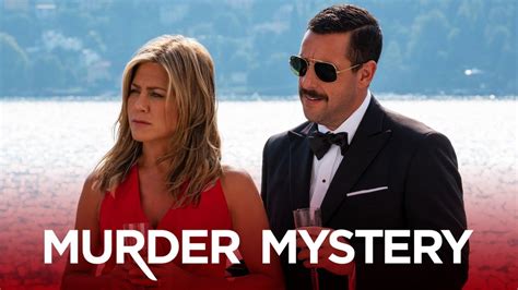 Murder Mystery Netflix Movie Where To Watch