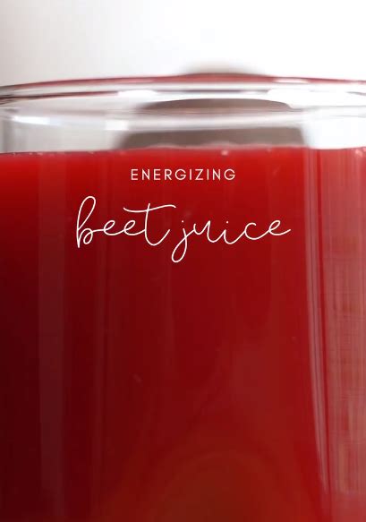 Energizing Beet Juice Recipe Juicing For Health