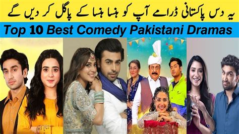 Top 10 Best Comedy Pakistani Dramas List Youtube