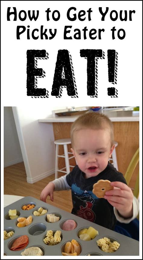 How To Get Your Picky Eater To Eat Better Picky Toddler Easy Toddler