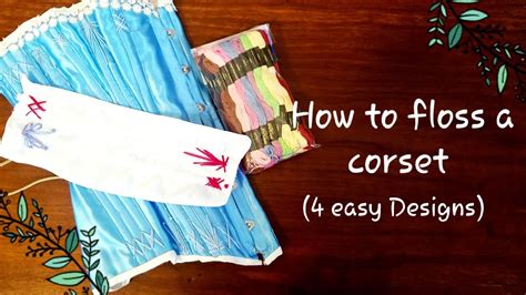 Corset Flossing In Depth For Beginners Youtube