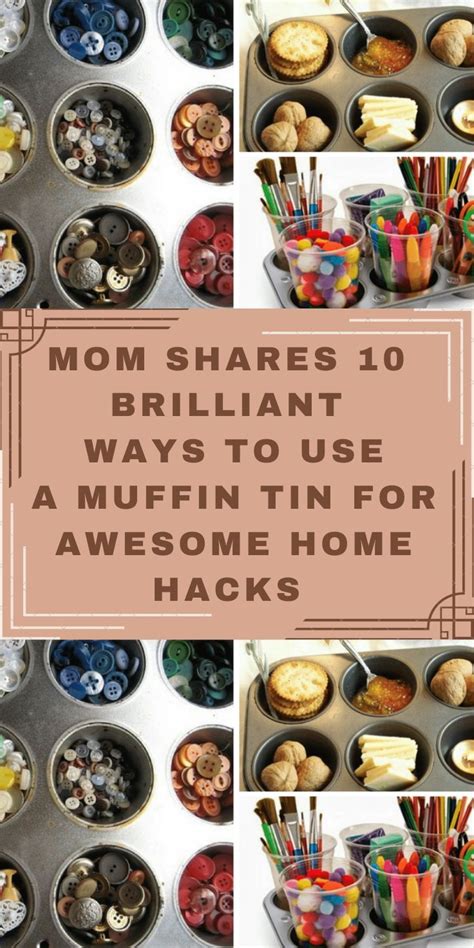 Mom Shares 10 Brilliant Ways To Use A Muffin Tin For Awesome Artofit