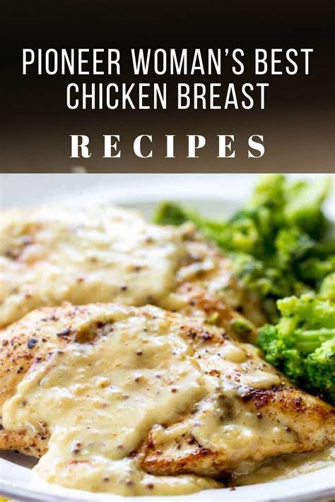 Melt butter in a medium saucepan. Pioneer Woman's Best Chicken Breast - Pinnerfood