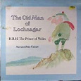 H.R.H. The Prince Of Wales - The Old Man Of Lochnagar (1980, Vinyl ...