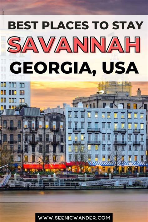 14 Best Places To Stay In Savannah Georgia See Nic Wander