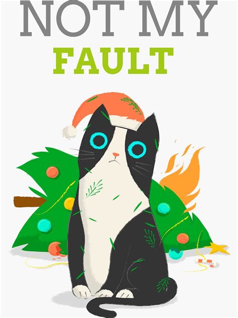 Not My Fault Sticker By Andy107 Redbubble