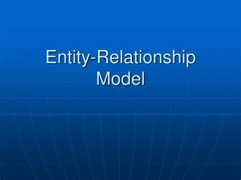 Ppt Entity Relationship Model Powerpoint Presentation Free Download Id3739460