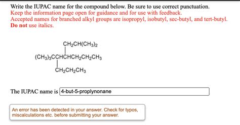 Solved Write The Iupac Name For The Compound Below Be Sure Chegg Com