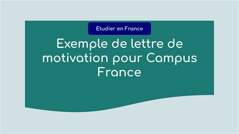 Exemple de lettre de motivation pour Campus France à télécharger