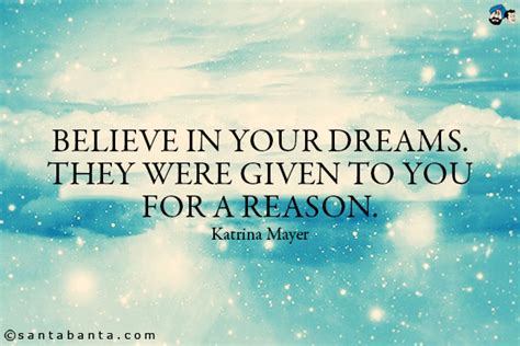 Believe In Your Dreams Quotes Quotesgram