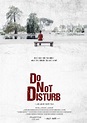 Do Not Disturb - FilmFreeway
