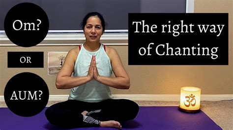 How To Chant Omaum Mantra Chanting Youtube