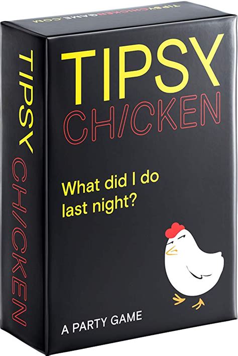 Tipsy Chicken Drinking Party Card Game For Adults Outrageously Fun Dares For Game