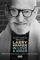 Larry Kramer In Love & Anger (2015) Poster #1 - Trailer Addict