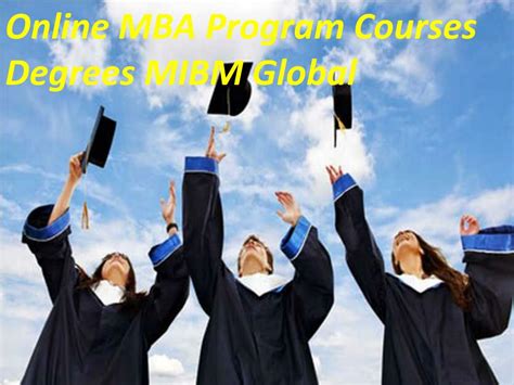 Ppt Online Mba Program Courses Degrees Mibm Global Powerpoint
