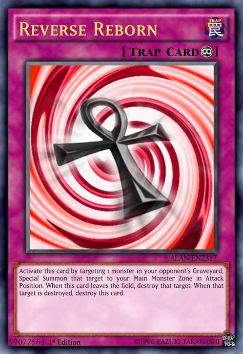 Maybe you would like to learn more about one of these? Reverse Reborn by AlanMac95 on DeviantArt | Custom yugioh cards, Yugioh cards, Yugioh yami