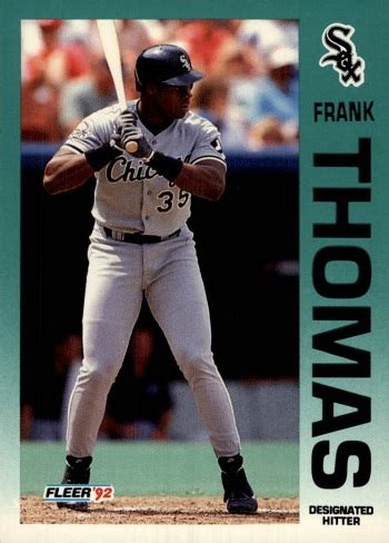 Hall of famer frank the big hurt thomas is one of the most feared sluggers in major league baseball history. 1992 Fleer Baseball Cards - 11 Most Valuable - Wax Pack Gods