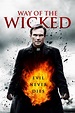 Way of the Wicked (2014) - Streaming, Trama, Cast, Trailer
