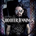 Shooter Jennings - The Other Life - Dust of Daylight