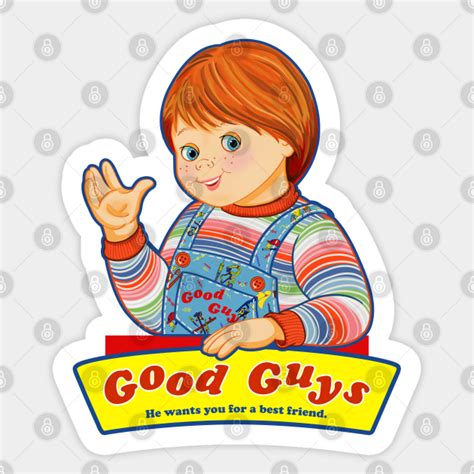Good Guys Childs Play Chucky Chucky Sticker Teepublic