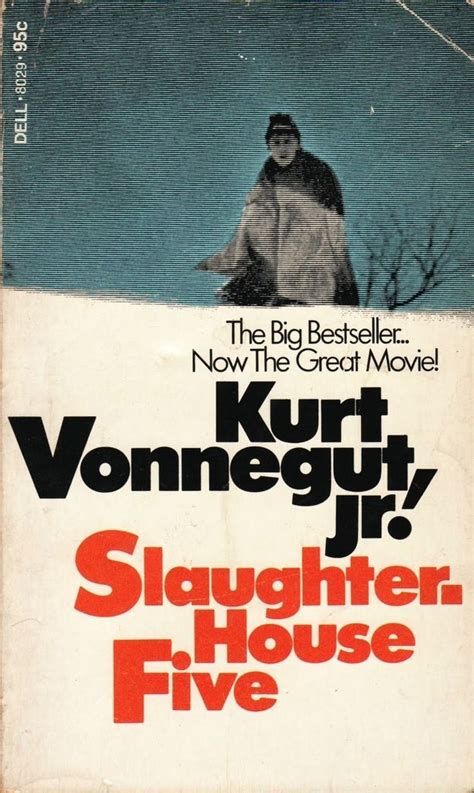 Slaughterhouse Five By Kurt Vonnegut Books Good Books Classic Books