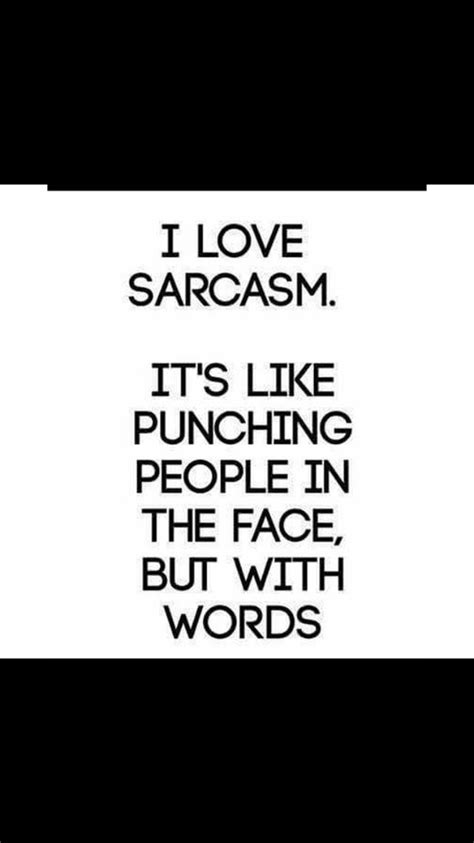 pin by jennifer frederick on quotes2 i love sarcasm punching people words