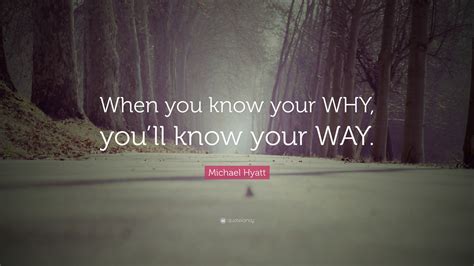 Know Your Why Quotes Remember Why You Started Quotes Quotesgram