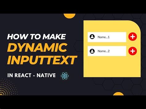 How To Create Dynamic Text Inputs In React Native Adding AND Removing